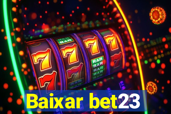 Baixar bet23